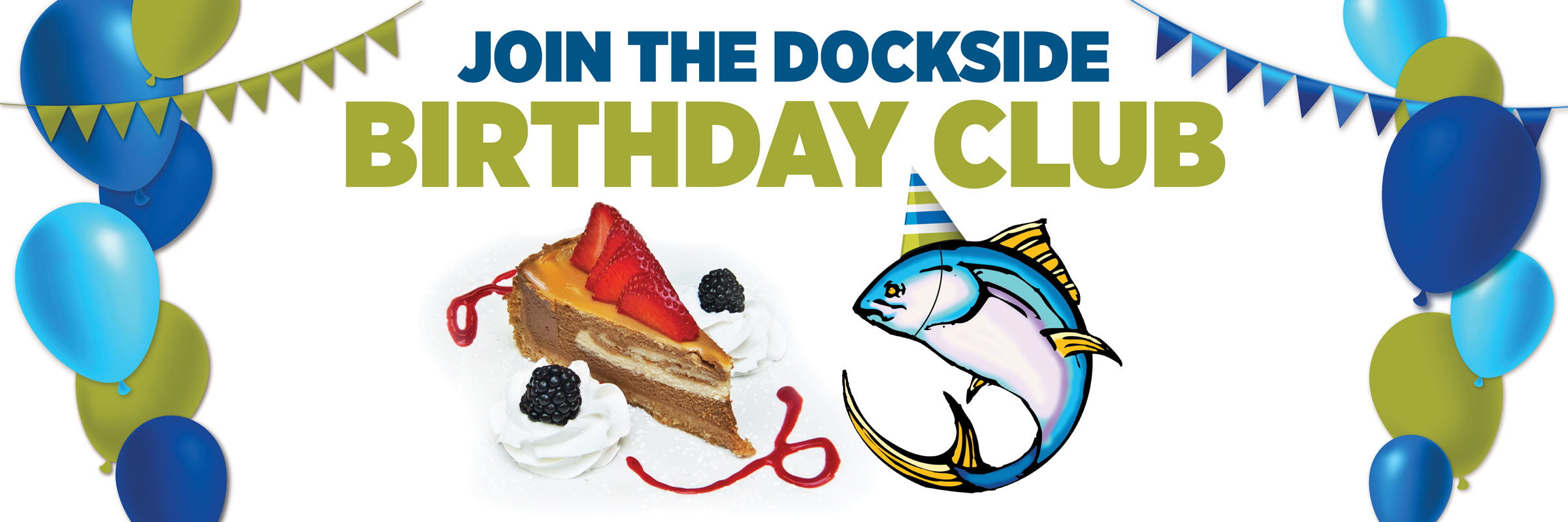 Dockside Birthday Club